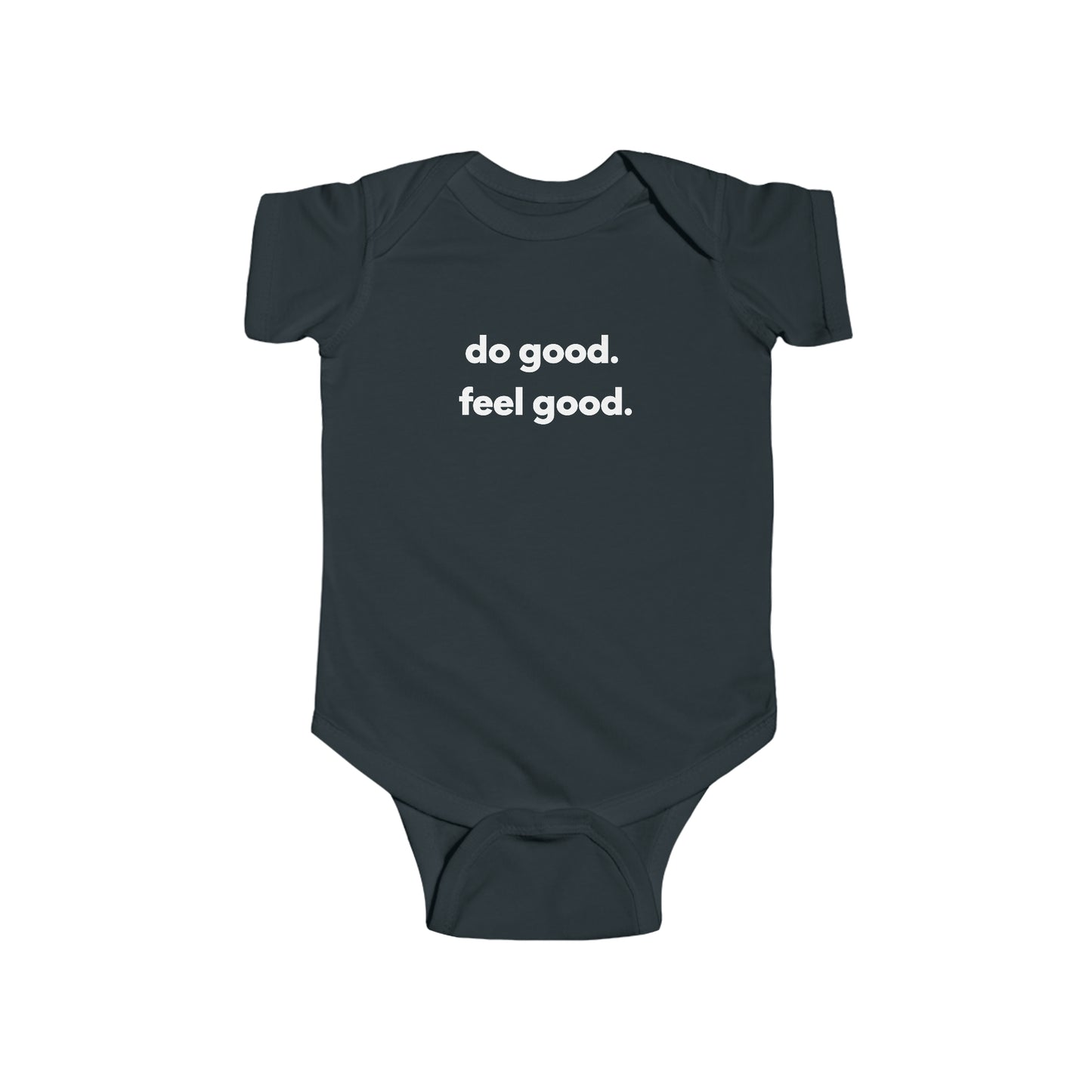do good. feel good. Onesie