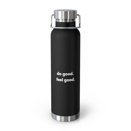 do good. feel good. Copper Vacuum Insulated Bottle, 22oz