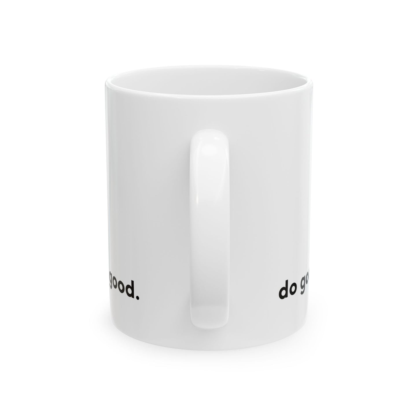 Ceramic Mug - do good. feel good.