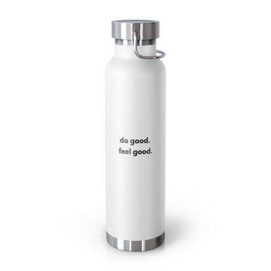 Water Bottle - do good. feel good.