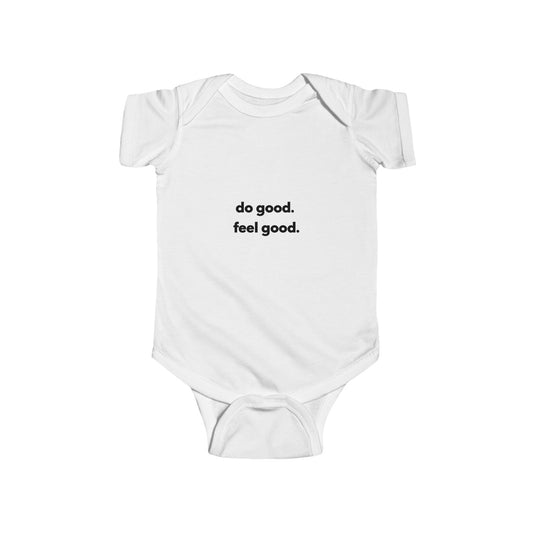 Do Good Feel Good Infant Bodysuit — Minimal Positive Baby Onesie