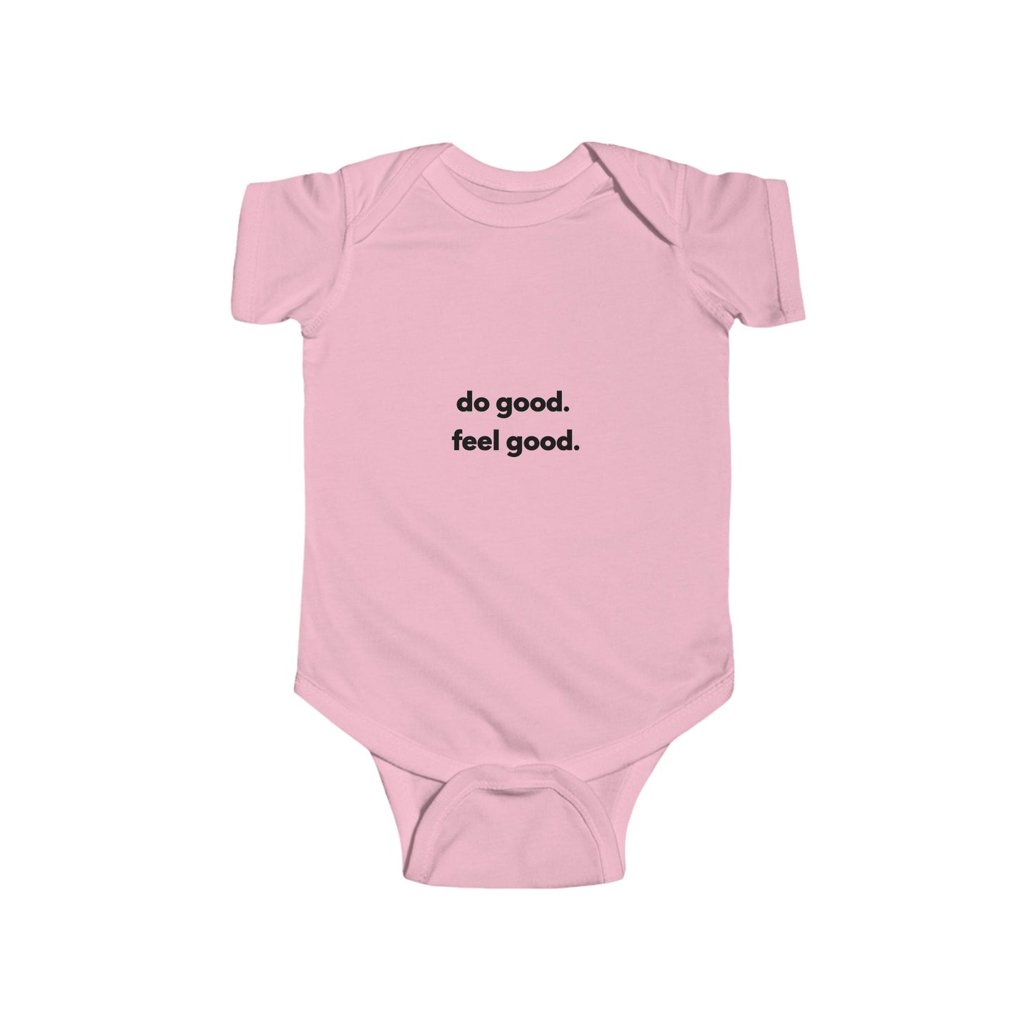 Do Good Feel Good Infant Bodysuit — Minimal Positive Baby Onesie